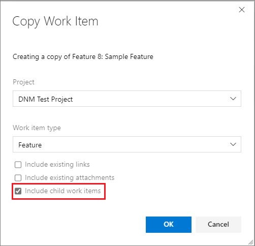 Copy Work Item with with Include Child work items